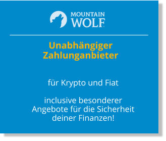 UnabhängigerZahlunganbieter  für Krypto und Fiat  inclusive besonderer Angebote für die Sicherheit deiner Finanzen!