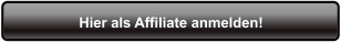Hier als Affiliate anmelden!